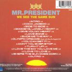 Mr. President – We See The Same Sun